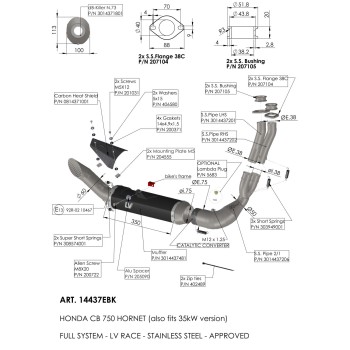 Ligne complète HONDA CB 750 HORNET Z LV RACE - Homologué